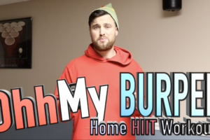 Ohh My BURPEE! – The Burpee Workout of ALL Burpee Workouts