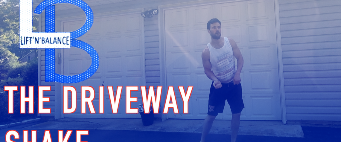 The Driveway Shuffle