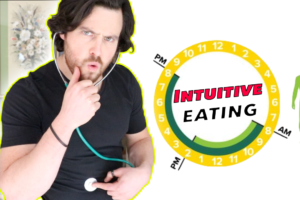 Make Intuitive Eating EASIER with INTERMITTENT FASTING
